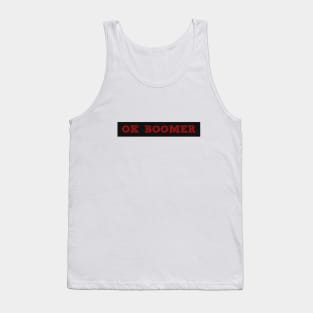 Ok Boomer Tank Top